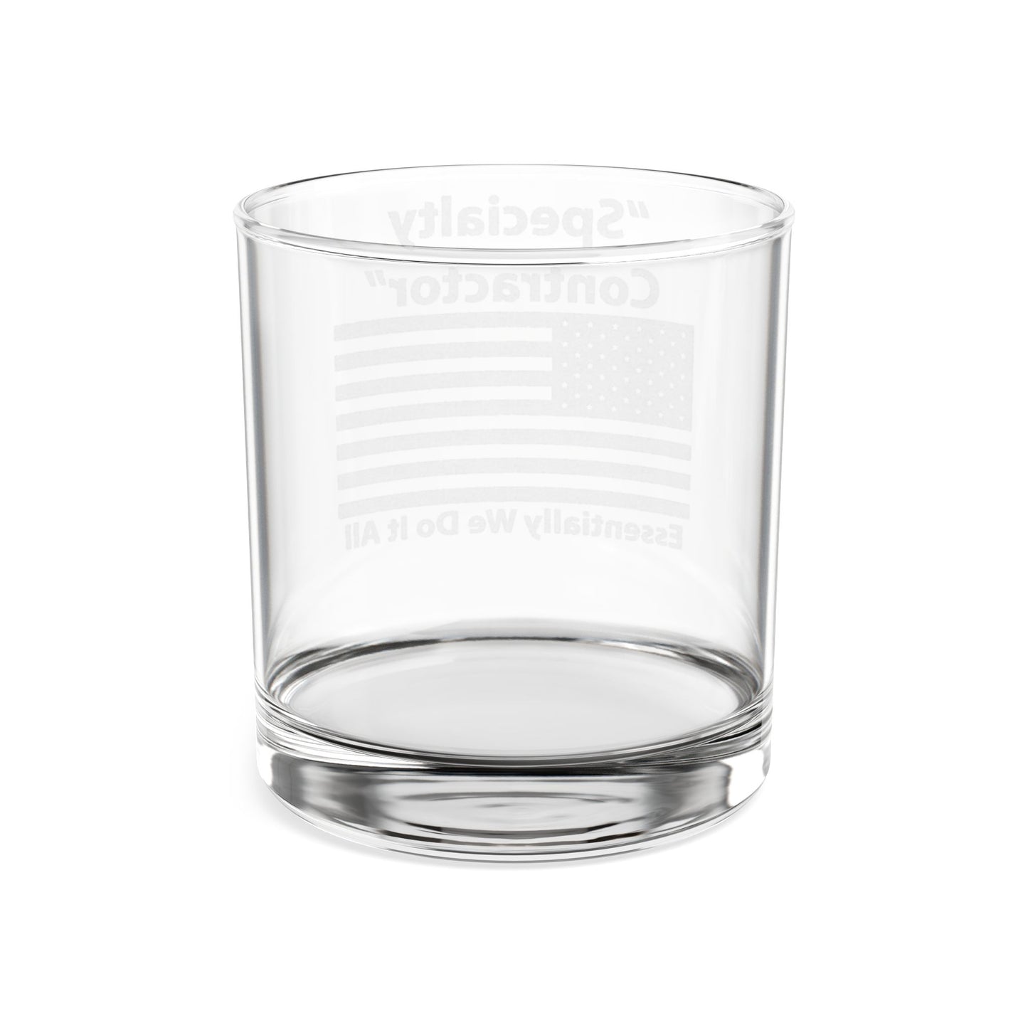 "Specialty Contractor - We do it all" Engraved Whiskey Glass 10.5oz —