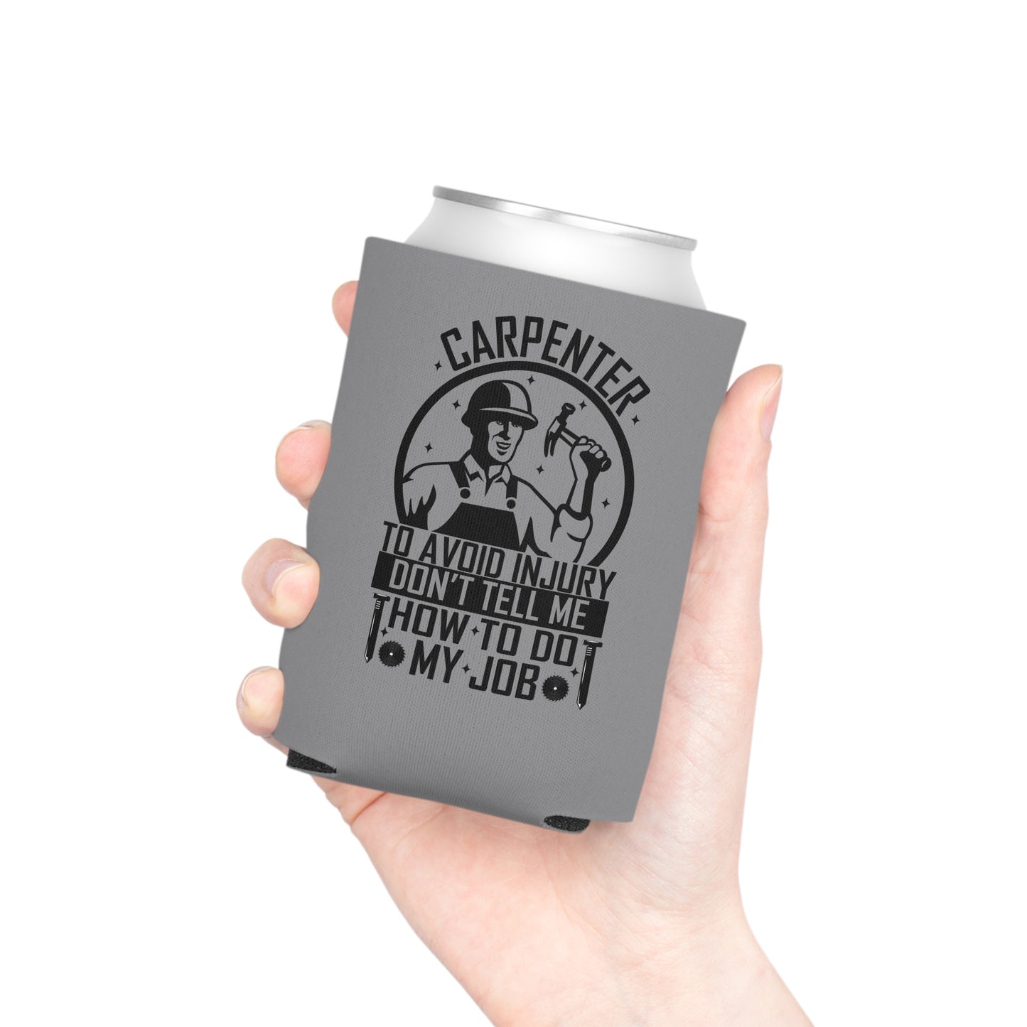 Carpenter / Blue Collar Koozie / Can Koozie