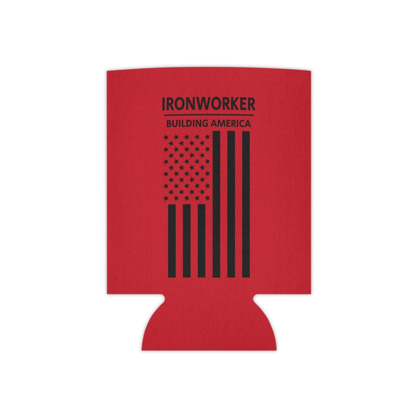 Ironworker - Building America / American Flag / Can Koozie