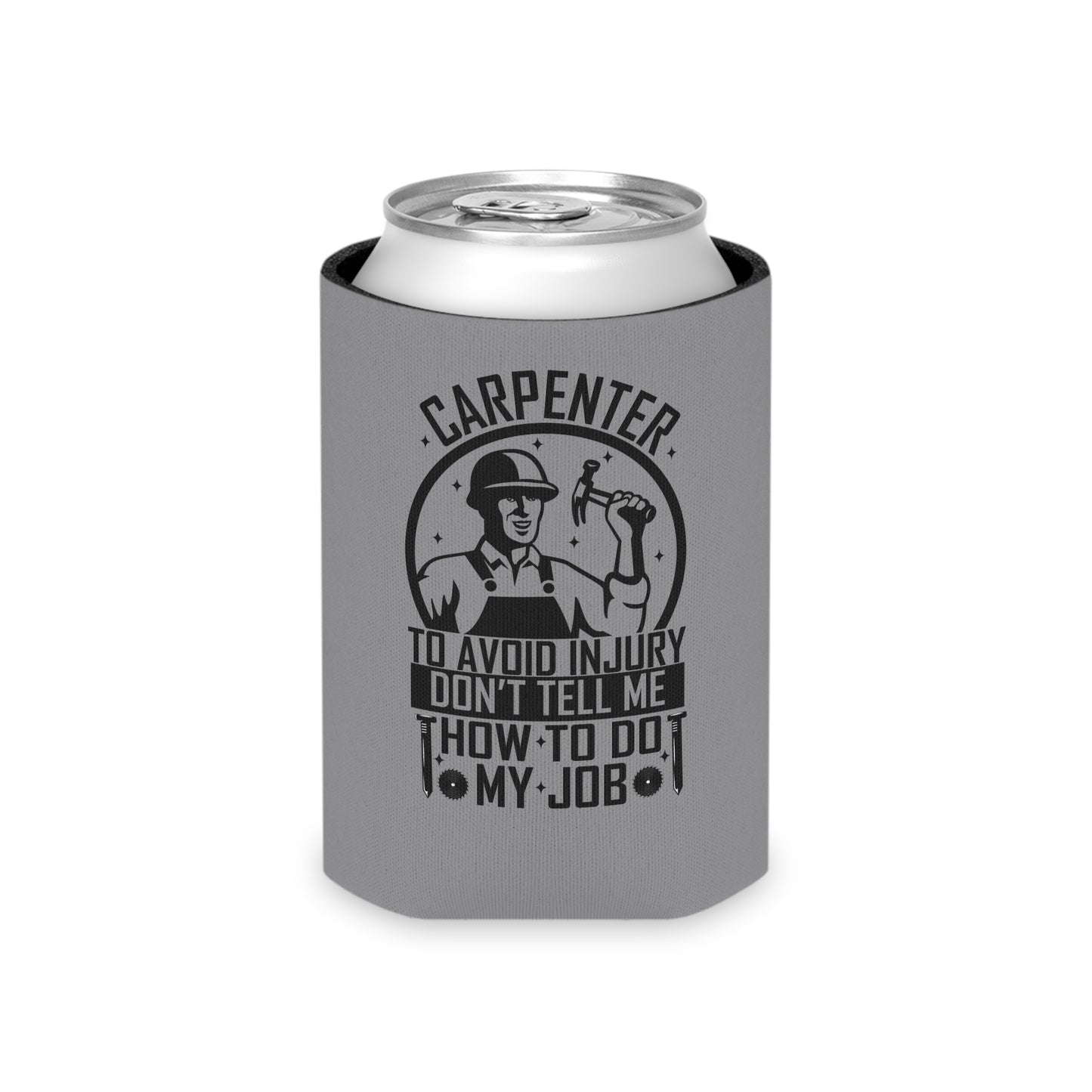 Carpenter / Blue Collar Koozie / Can Koozie