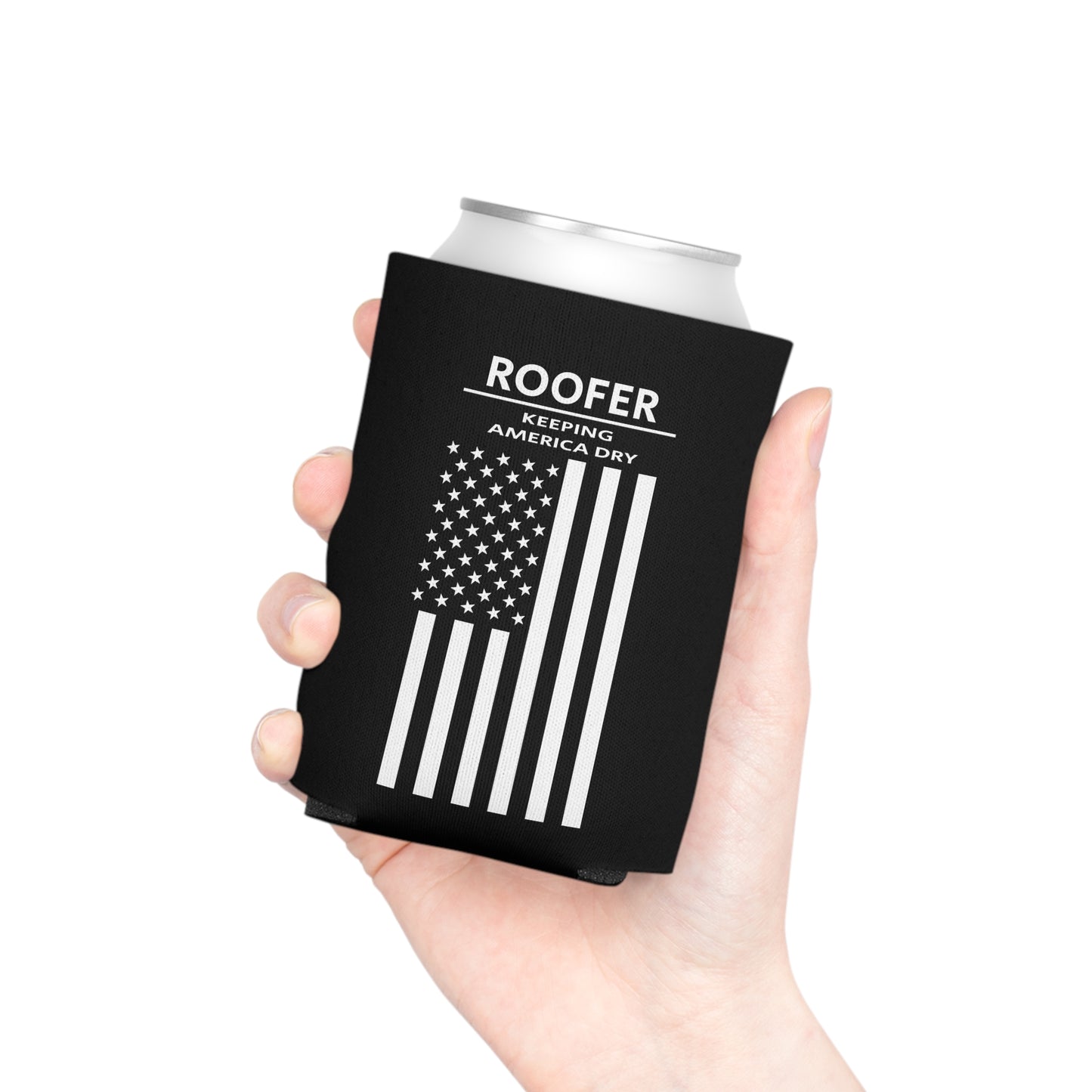 Roofer - Keeping America Dry / American Flag / Can Koozie